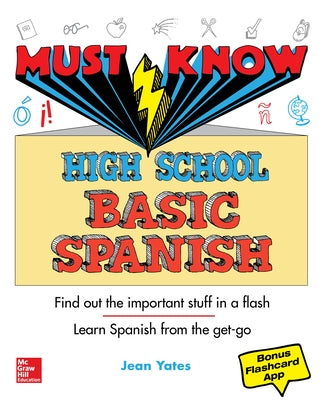 Must Know High School Basic Spanish by Yates, Jean