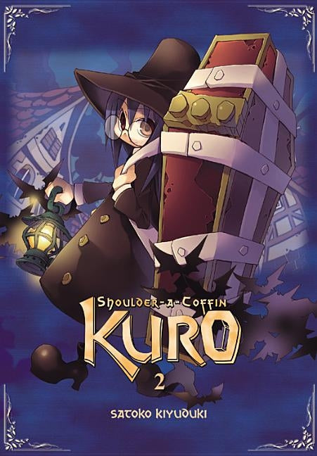 Shoulder-A-Coffin Kuro, Volume 2 by Kiyuduki, Satoko