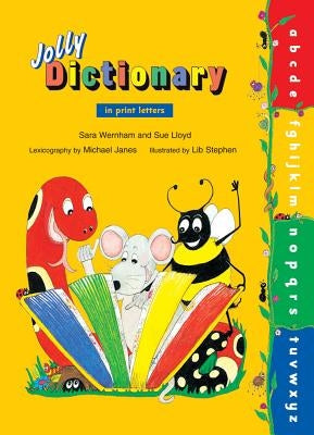 Jolly Dictionary: In Print Letters (American English Edition) Jolly Phonics