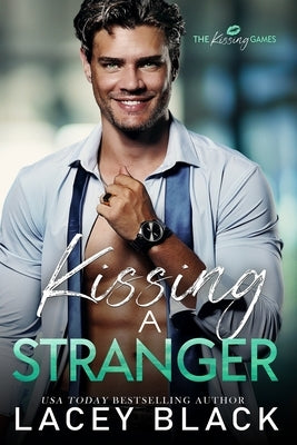 Kissing A Stranger Paperback Lacey Black Books