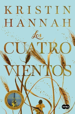 Los Cuatro Vientos / The Four Winds by Hannah, Kristin