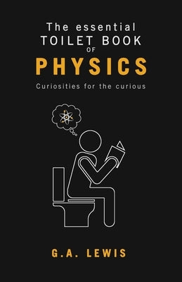 The essential Toilet Book of Physics Paperback UK Book Publishing
