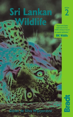 Sri Lankan Wildlife Paperback Bradt Travel Guides