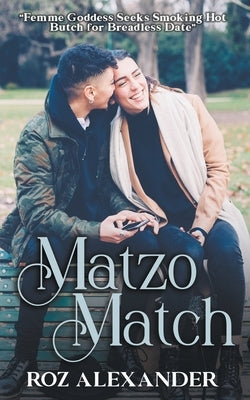 Matzo Match: A Lesbian Age Gap Romance by Alexander, Roz