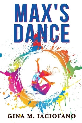 Max's Dance Paperback EC Publishing LLC
