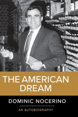 The American Dream by Nocerino, Dominic