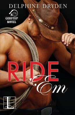 Ride 'Em by Dryden, Delphine