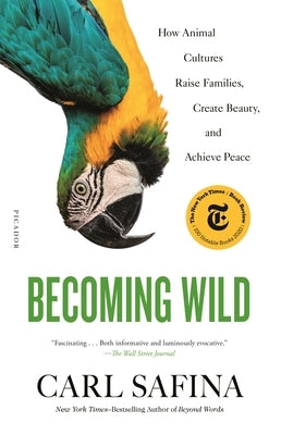 Paperback of "Becoming Wild" by Picador USA, showing the book cover with title and author details.