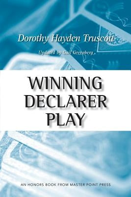 Winning Declarer Play Paperback Master Point Press