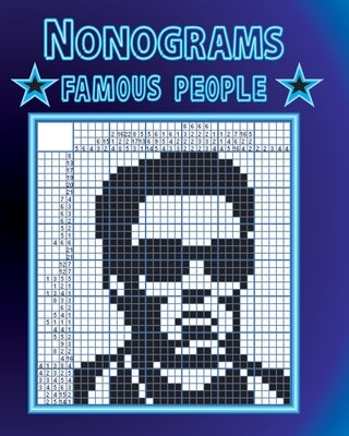 Nonograms: Famous people Paperback Createspace Independent Publishing Platform