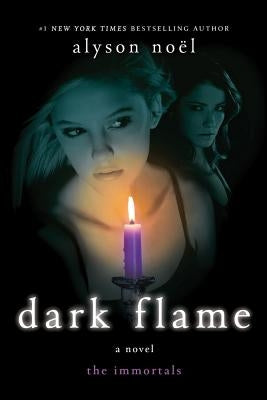 Dark Flame Paperback St. Martin's Griffin
