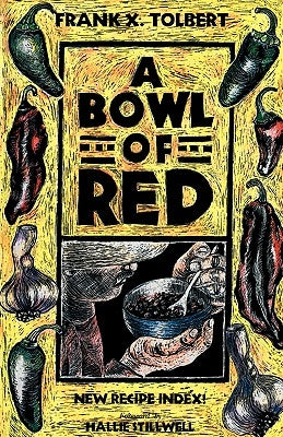 A Bowl of Red by Tolbert, Frank X.