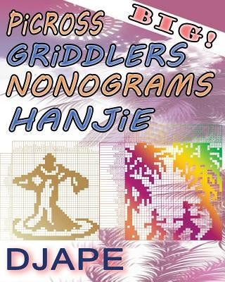 BIG Picross Griddlers Nonograms Hanjie Paperback Createspace Independent Publishing Platform