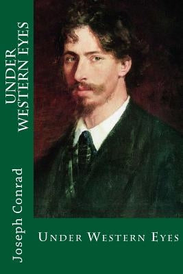 Under Western Eyes Paperback Createspace Independent Publishing Platform