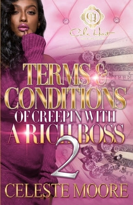 Terms & Conditions Of Creepin With A Rich Boss 2 Paperback Independently Published