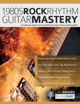 1980s Rock Rhythm Guitar Mastery by Brooks, Chris