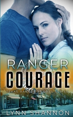 Ranger Courage Paperback Creative Thoughts, LLC
