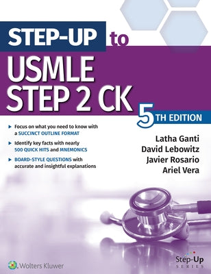 Step-Up to USMLE Step 2 Ck by Ganti, Latha