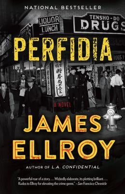 Perfidia by Ellroy, James