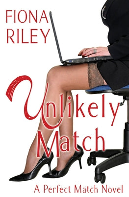 Unlikely Match by Riley, Fiona