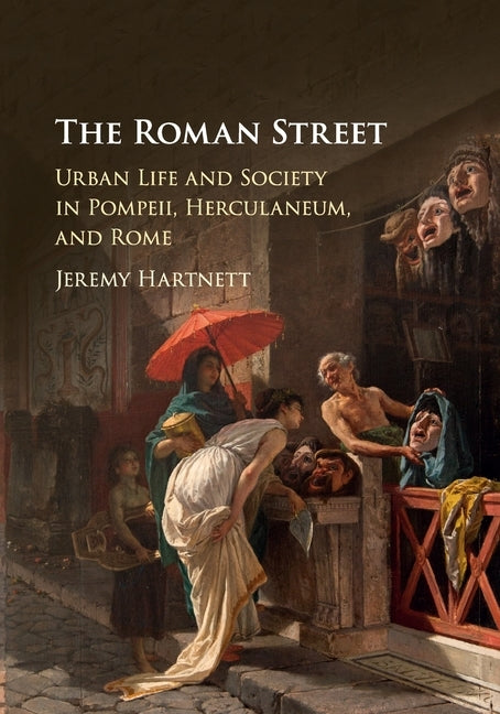 The Roman Street Paperback Cambridge University Press