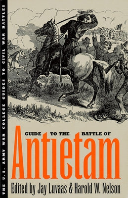 Guide to the Battle of Antietam Paperback University Press of Kansas