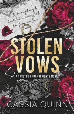 Stolen Vows: A Dark Billionaire Romance Paperback Wednesday Ink, LLC
