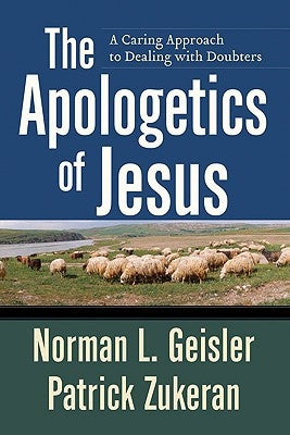Apologetics of Jesus Paperback Baker Books