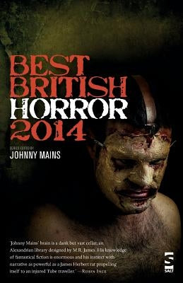 Best British Horror 2014 by Mains, Johnny