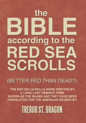 Red Sea Scrolls by St Dragon, Trebor