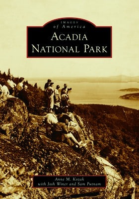 Acadia National Park by Anne M. Kozak