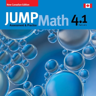 Jump Math AP Book 4.1: New Canadian Edition Paperback Jump Math