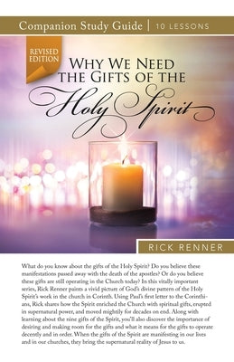 Why We Need the Gifts of the Holy Spirit Study Guide Paperback Harrison House