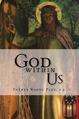 God Within Us Paperback Joannes Press