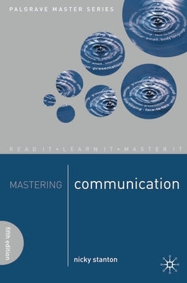 Mastering Communication Paperback Bloomsbury Publishing PLC