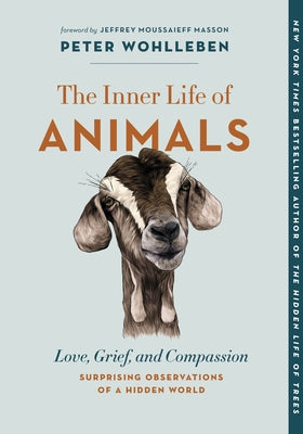 Paperback of The Inner Life of Animals by Greystone Books, showing the book cover with title and artwork featuring animals.