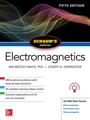 Schaum's Outline of Electromagnetics, Fifth Edition by Edminister, Joseph