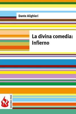 La divina comedia. Infierno: (low cost). Edición limitada by Alighieri, Dante