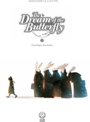 The Dream of the Butterfly Part 2: Dreaming a Revolution by Marazano, Richard