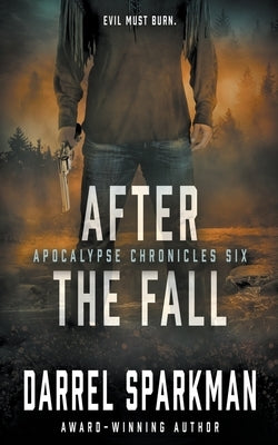 After the Fall: An Apocalyptic Thriller by Sparkman, Darrel