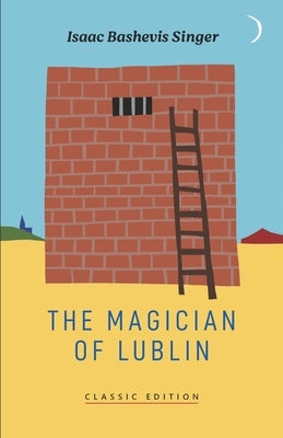 The Magician of Lublin Paperback Goodreads Press