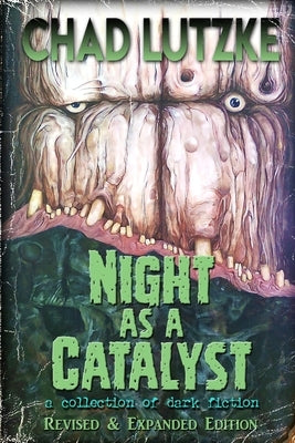 Night as a Catalyst by Lutzke, Chad