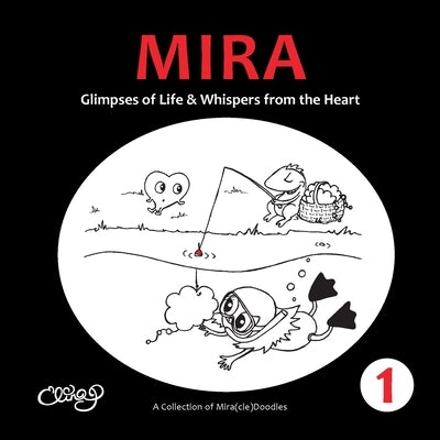 Mira: Glimpses of Life & Whispers from the Heart by Puohiniemi, Elina