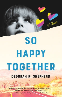 So Happy Together Paperback She Writes Press
