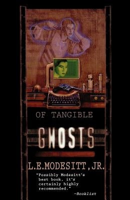 Of Tangible Ghosts Paperback Tor Books