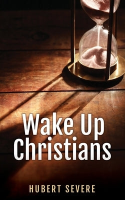 Wake Up Christians Xulon Press