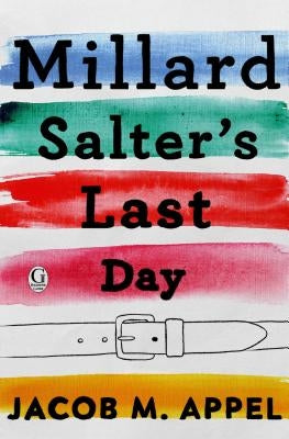 Millard Salter's Last Day Paperback Gallery Books