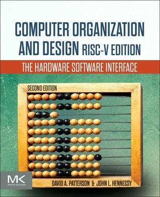 Computer Organization and Design Risc-V Edition: The Hardware Software Interface Paperback Morgan Kaufmann Publishers