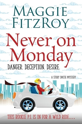Never on Monday Paperback Maggie Fitzroy