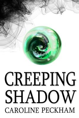 Creeping Shadow Paperback Createspace Independent Publishing Platform